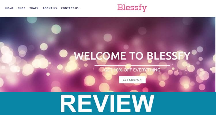 Blessfy Com Reviews
