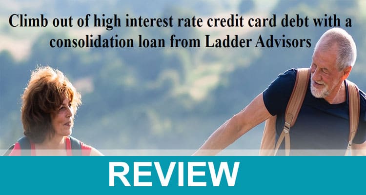 Ladder Advisors Reviews 2020