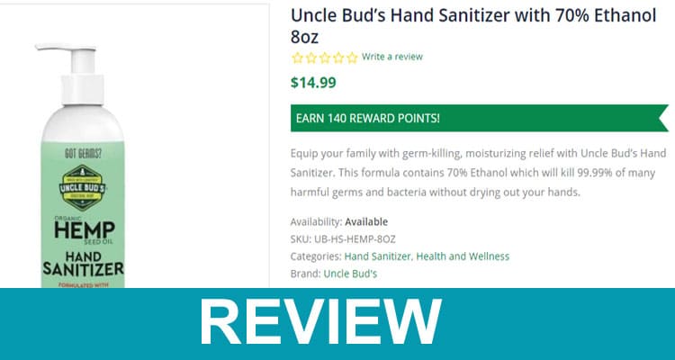 Uncle Buds Hand Sanitizer Reviews 2020