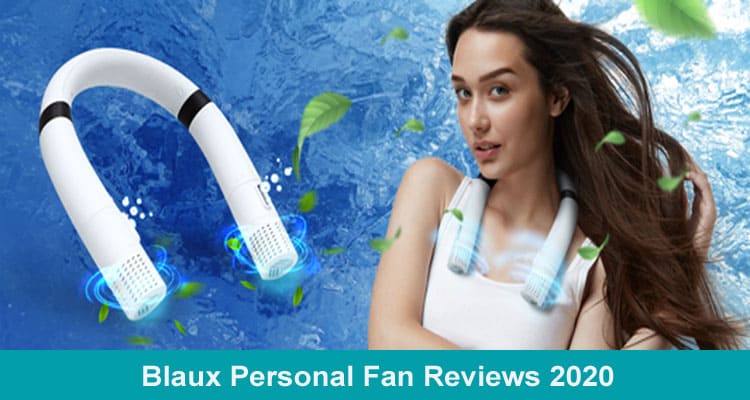 Blaux Personal Fan Reviews 2020