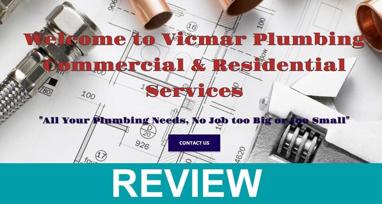 Vicmar Plumbing Reviews 2020