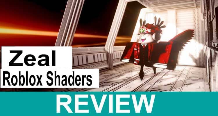 Latest News Zeal Roblox Shaders