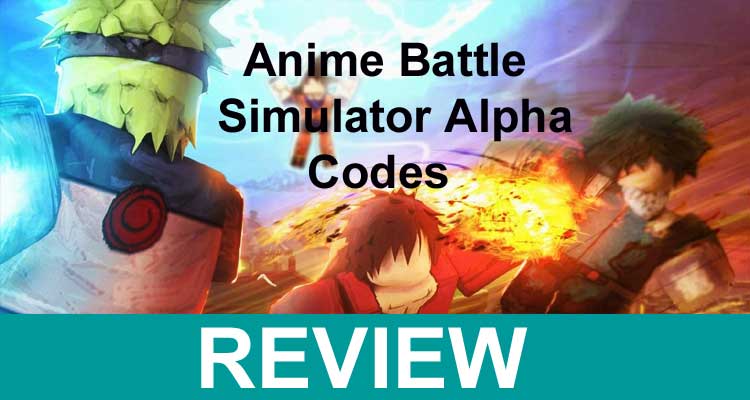 Anime Battle Simulator Alpha Codes 2021.