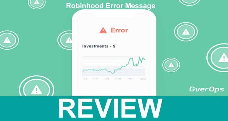 Robinhood Error Message 2021
