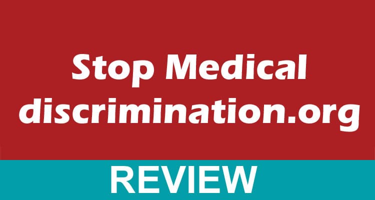 Stop Medical discrimination.org 2021 Dodbuzz