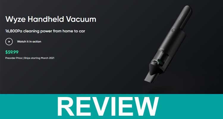 Wyze Handheld Vacuum Review 2021.