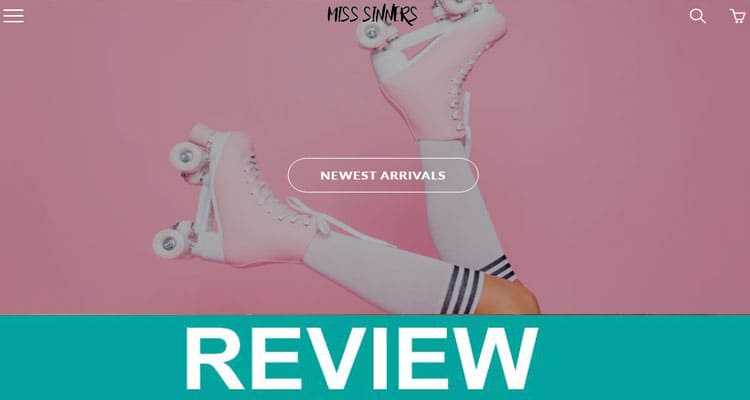 Miss Sinners Reviews 2021