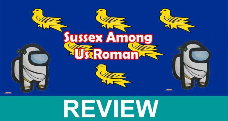 Sussex Among Us Roman 2021