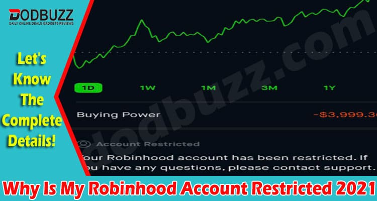 Why Is My Robinhood Account Restricted 2021
