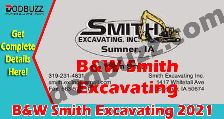 B&W Smith Excavating (May) Get Detailed Information!