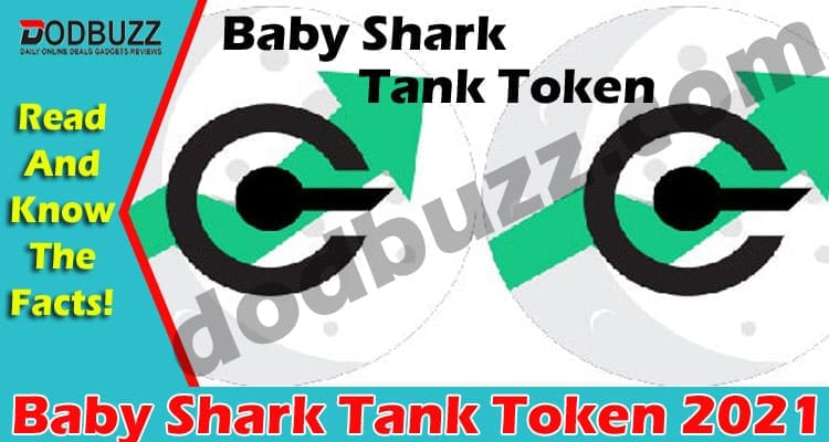 Baby Shark Tank Token 2021