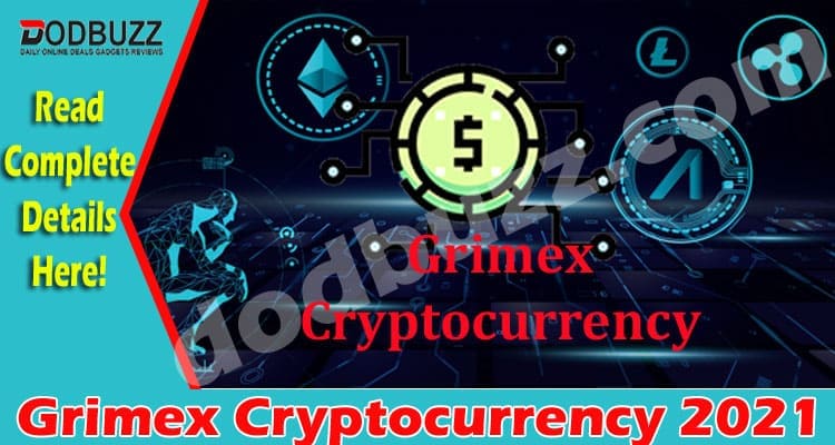 Grimex Cryptocurrency 2021