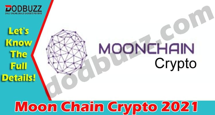 Moon Chain Crypto 2021