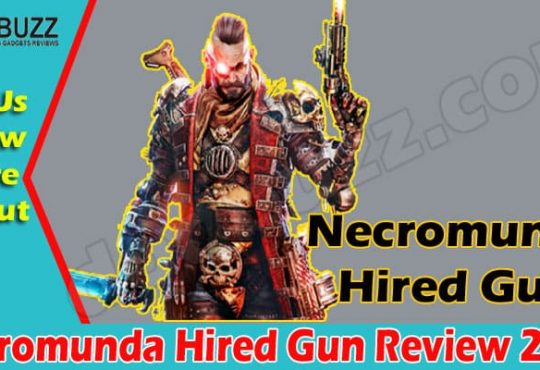 Necromunda Hired Gun Review (May 2021) Get Deep Insight!