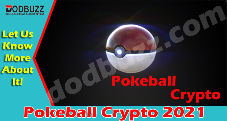 Pokeball Crypto 2021.