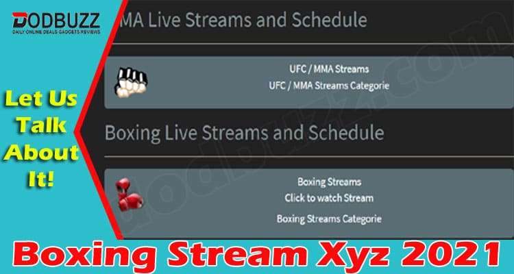Boxing Stream Xyz (June 2021) Check An Update Here!