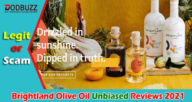Brightland Olive Oil Reviews (June) Is It Legit Or Not