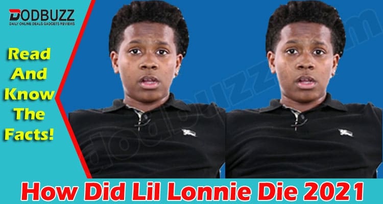 How Did Lil Lonnie Die (June) All You Need To Know!