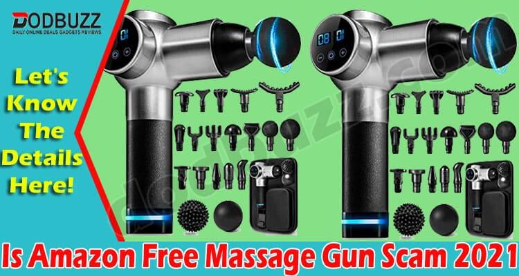 Is Amazon Free Massage Gun Scam (June) Let Us Know Here!