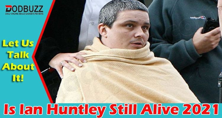 Is Ian Huntley Still Alive (June) Let Us Know Here!