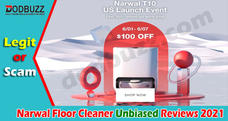 Narwal Floor Cleaner Reviews {June} Is It Safe To Buy