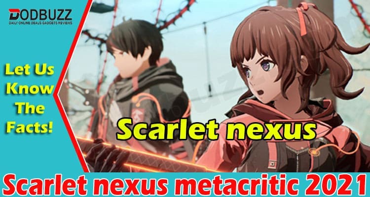 Scarlet Nexus Metacritic 2021