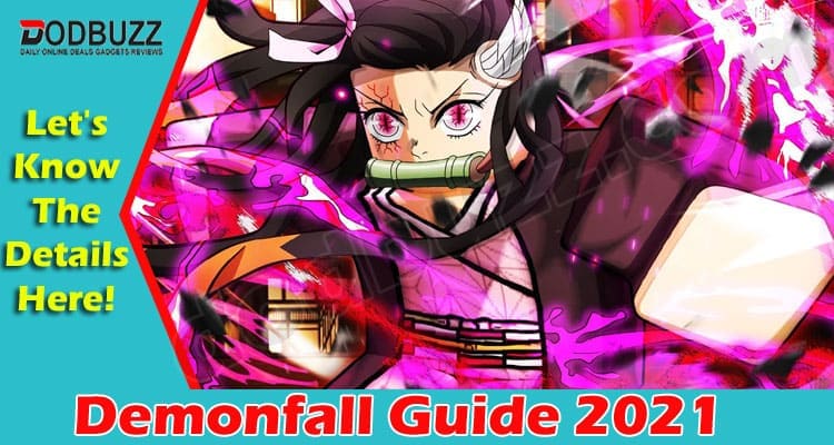 Demonfall Guide 2021