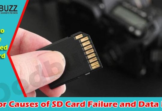 How to Solve Major Causes of SD Card Failure and Data Loss