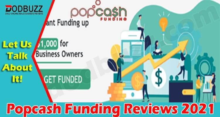 Popcash Funding Reviews 2021