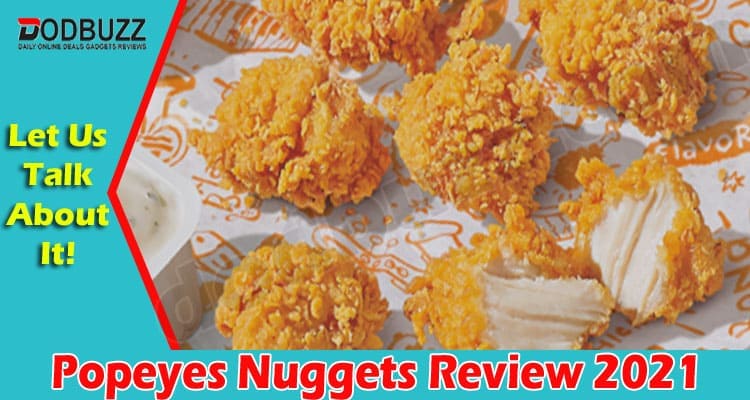 Popeyes Nuggets Review 2021