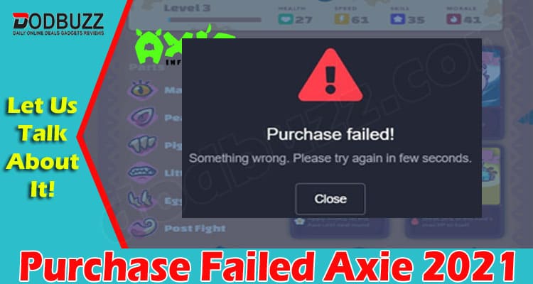 How to Solve Purchase Failed Axie