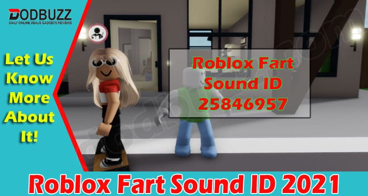 Roblox Fart Sound ID 2021.