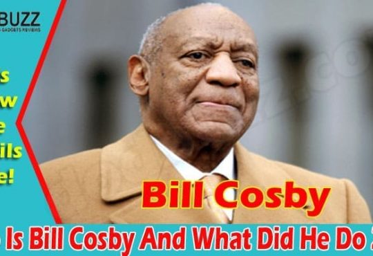 What Did Bill Cosby Do For A Living 2021