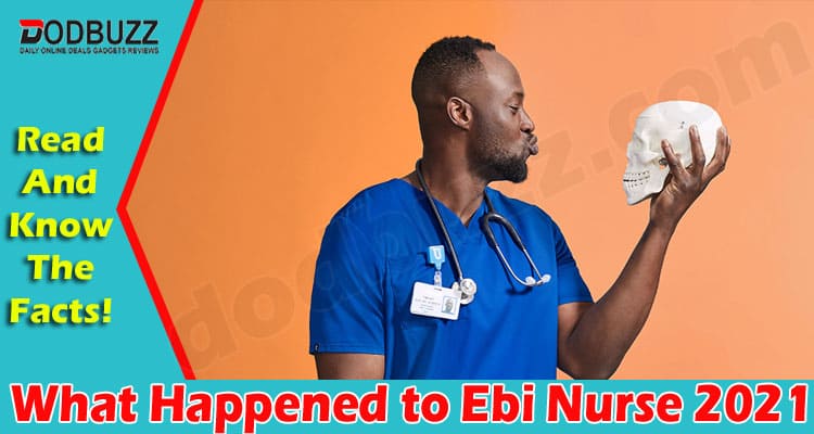 Latest News What Happened to Ebi Nurse