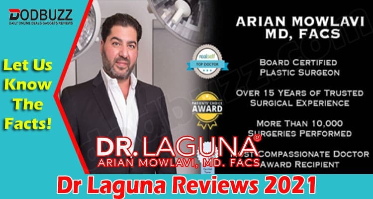 Dr Laguna online Website Reviews 2021