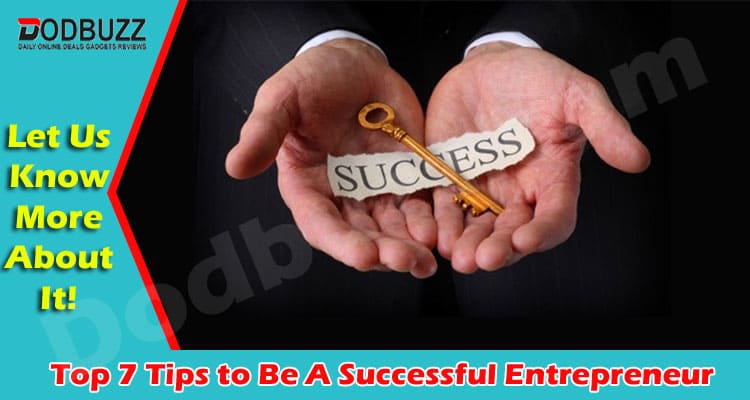 Entrepreneur Successful Tips