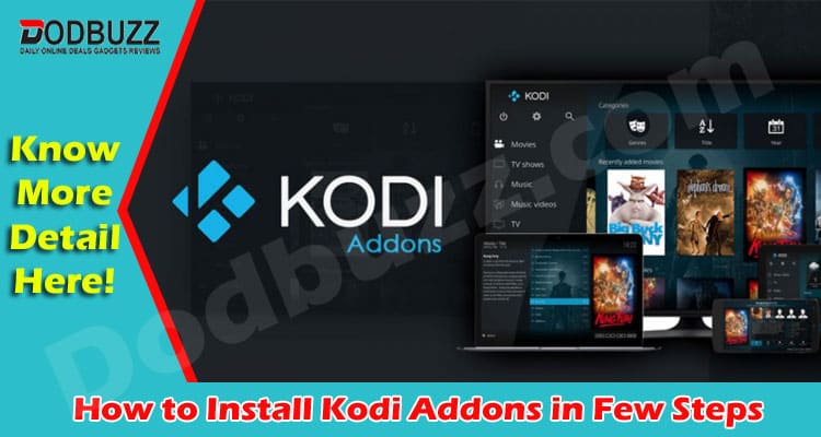 Get Information How to Install Kodi Addons in Few Steps