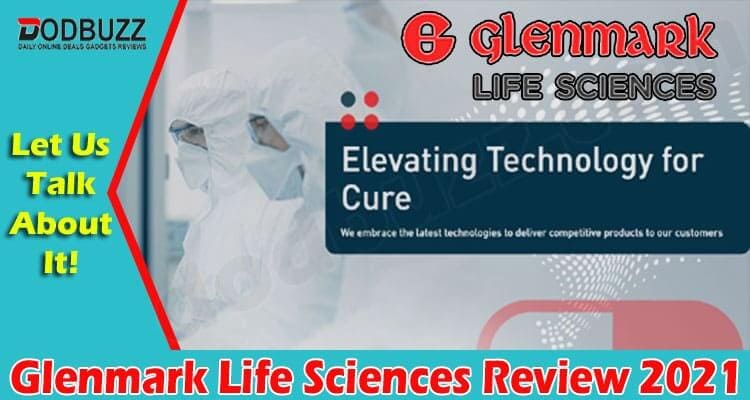 Glenmark Life Sciences Review 2021