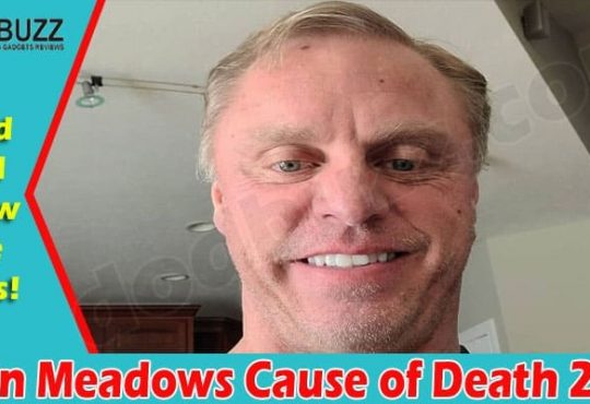 John Meadows Cause of Death 2021
