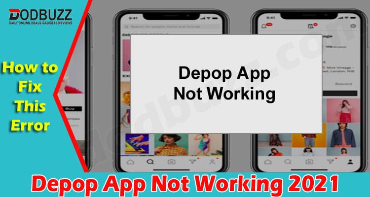 Latest News Depop App Not