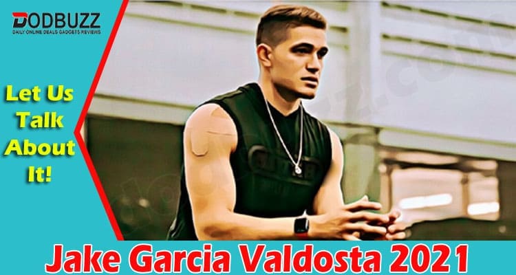 Latest News Jake Garcia Valdosta