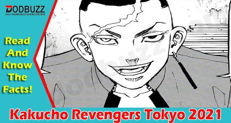 Latest News Kakucho Revengers Tokyo