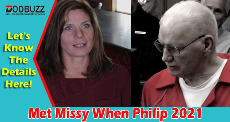 Latest News Met Missy When Philip