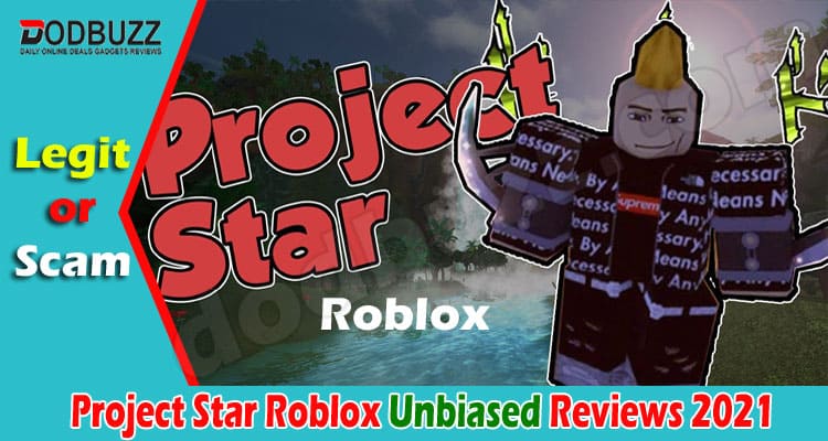 Latest News Project-Star-Roblox 2021