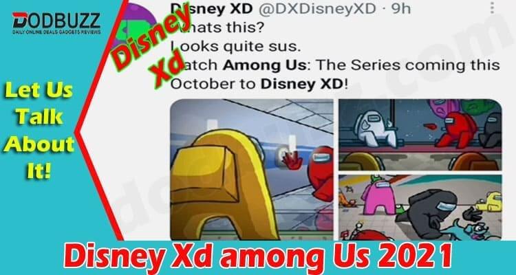Latest news Disney Xd among Us