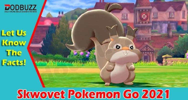 Skwovet Pokemon Go 2021
