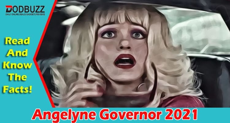 latest News Angelyne Governor