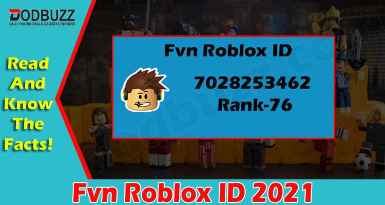 latest News Fvn Roblox ID