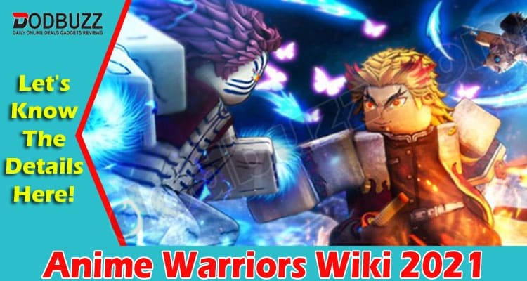 latest news Anime Warriors Wiki