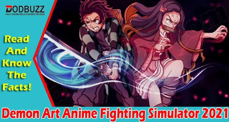 latest news Demon Art Anime Fighting Simulator